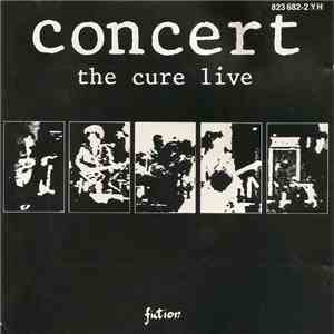 The Cure - Concert - The Cure Live mp3 album