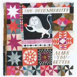 The Decemberists - Make You Better mp3 album