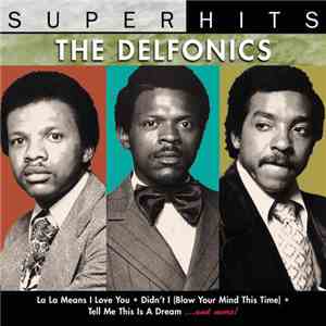 The Delfonics - Super Hits mp3 album