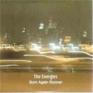 The Energies - Born Again Runner mp3 album