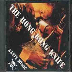 The Hong Kong Knife - Nasty Music mp3 album