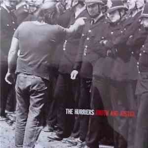 The Hurriers - Truth And Justice mp3 album