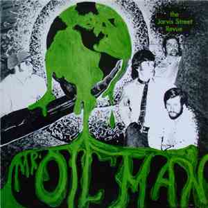 The Jarvis Street Revue - Mr. Oil Man mp3 album
