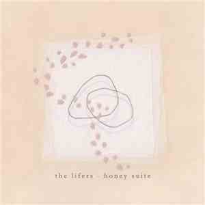 The Lifers - Honey Suite mp3 album