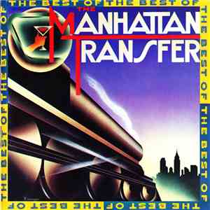 The Manhattan Transfer - The Best Of The Manhattan Transfer mp3 album