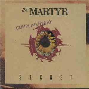 The Martyr - Secret mp3 album