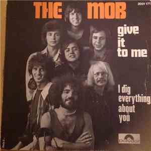 The Mob  - Give It To Me mp3 album