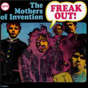 The Mothers Of Invention - Freak Out! mp3 album