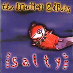 The Mutton Birds - Salty mp3 album