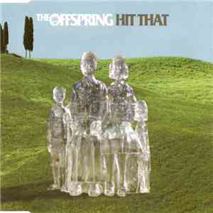 The Offspring - Hit That mp3 album