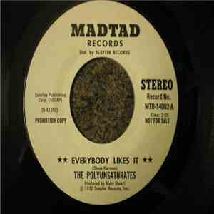 The Polyunsaturates - Everybody Likes It mp3 album