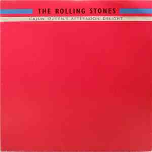 The Rolling Stones - Cajun Queen's Afternoon Delight mp3 album