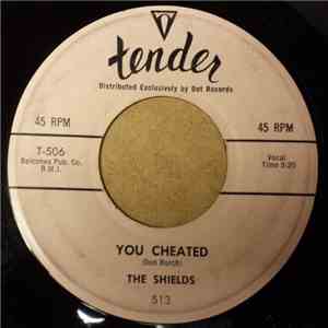 The Shields - You Cheated mp3 album