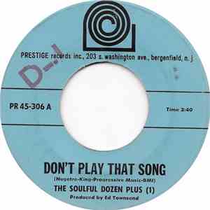 The Soulful Dozen Plus  - Don't Play That Song mp3 album