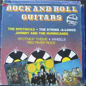 The Spotnicks - The String-A-Longs - Johnny And The Hurricanes - Rock And Roll Guitars mp3 album