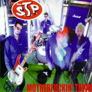 Thee S.T.P. - Motherfuckin' Town mp3 album