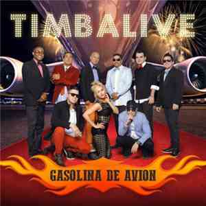Timbalive - Gasolina De Avion mp3 album