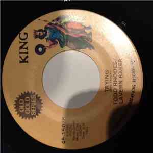 Todd Rhodes, LaVern Baker - Trying / Pot Likker mp3 album