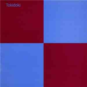 Tokidoki - Tokidoki mp3 album