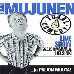 Tommi Mujunen - Total Comedy mp3 album