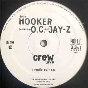 Tone Hooker Featuring O.C. And Jay-Z - Crew Love mp3 album