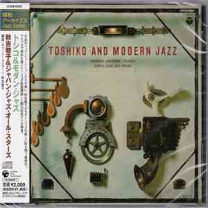 Toshiko Akiyoshi & Japan Jazz All Stars - Toshiko And Modern Jazz mp3 album