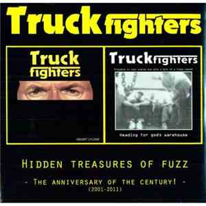 Truckfighters - Hidden Treasures Of Fuzz mp3 album