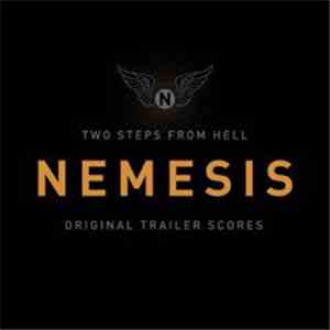 Two Steps From Hell - Nemesis - Vol.2 Epic Drama mp3 album