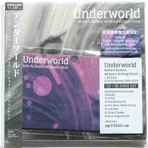 Underworld - Barbara Barbara, We Face A Shining Future +live At Summer Sonic: 2016 mp3 album