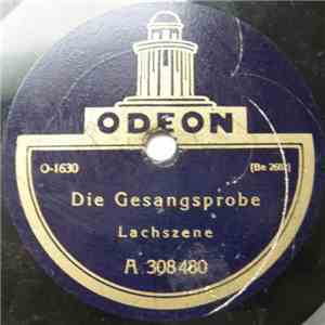 Unknown Artist / Richard Waldemar - Die Gesangsprobe / Hab' Ich Da Gelacht! mp3 album