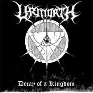 Urmorth - Decay Of A Kingdom mp3 album