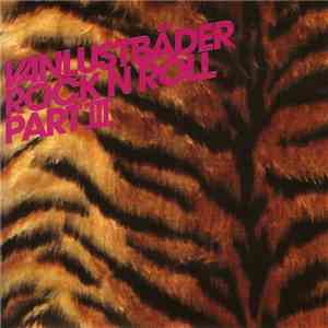 Vanlustbäder - Rock N Roll Part III mp3 album