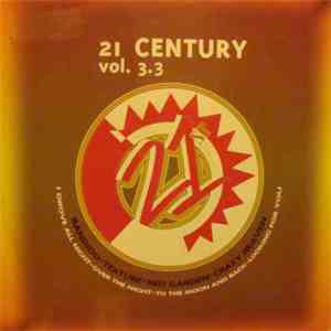 Various - 21st Century Vol. 3.3 mp3 album