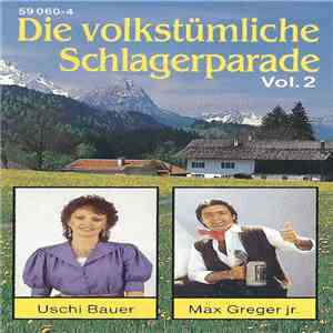 Various - Die Volkstümliche Schlagerparade Vol. 2 mp3 album