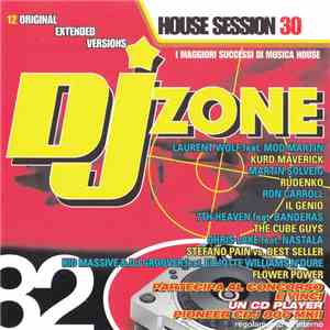 Various - DJ Zone 82 - House Session 30 mp3 album