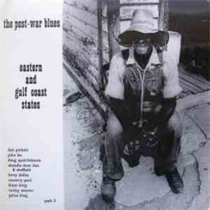 Various - Eastern And Gulf Coast States - The Post-War Blues Volume 3 mp3 album