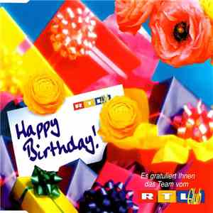 Various - Happy Birthday - Die Geburtstags-CD Vom Ihrem RTL-Club mp3 album
