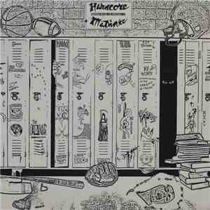 Various - Hardcore Matinée mp3 album