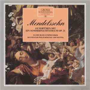 Various - Mendelssohn - Ouvertüren Mit Ein Sommernachtstraum Op. 21 mp3 album