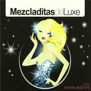 Various - Mezcladitas De Luxe mp3 album