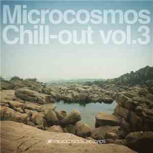 Various - Microcosmos Chill-Out Vol.3 mp3 album