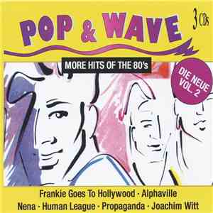 Various - Pop & Wave Vol. 2 - More Hits Of The 80's mp3 album