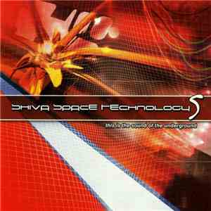 Various - Shiva Space Technology 5 - This Is The Sound Of The Underground mp3 album