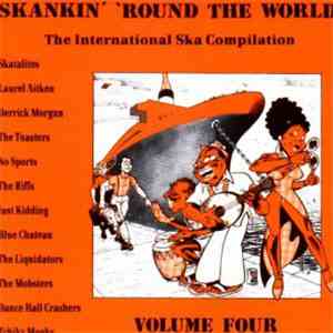 Various - Skankin' 'Round The World - Volume Four mp3 album
