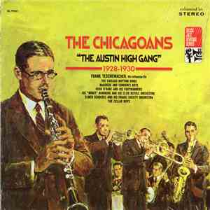 Various - The Chicagoans - "The Austin High Gang" 1928 - 1930 mp3 album