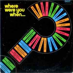 Various - Where Were You When? mp3 album