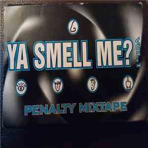 Various - Ya Smell Me? 1999 Penalty Sampler Tape mp3 album