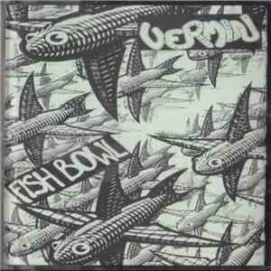 Vermin  - Fish Bowl mp3 album