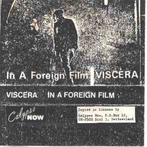 Viscera - In A Foreign Film mp3 album