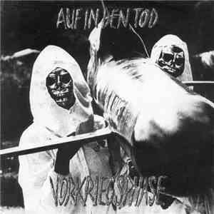 Vorkriegsphase - Auf In Den Tod mp3 album